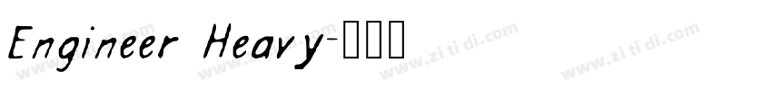 Engineer Heavy字体转换